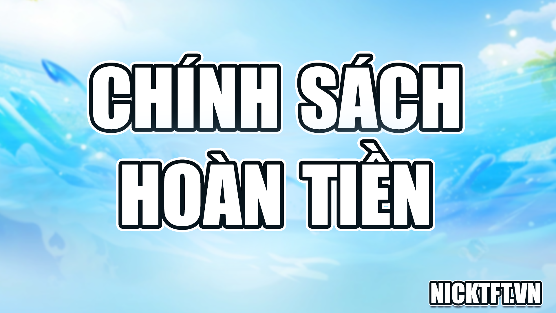 Chính Sách Hoàn Tiền